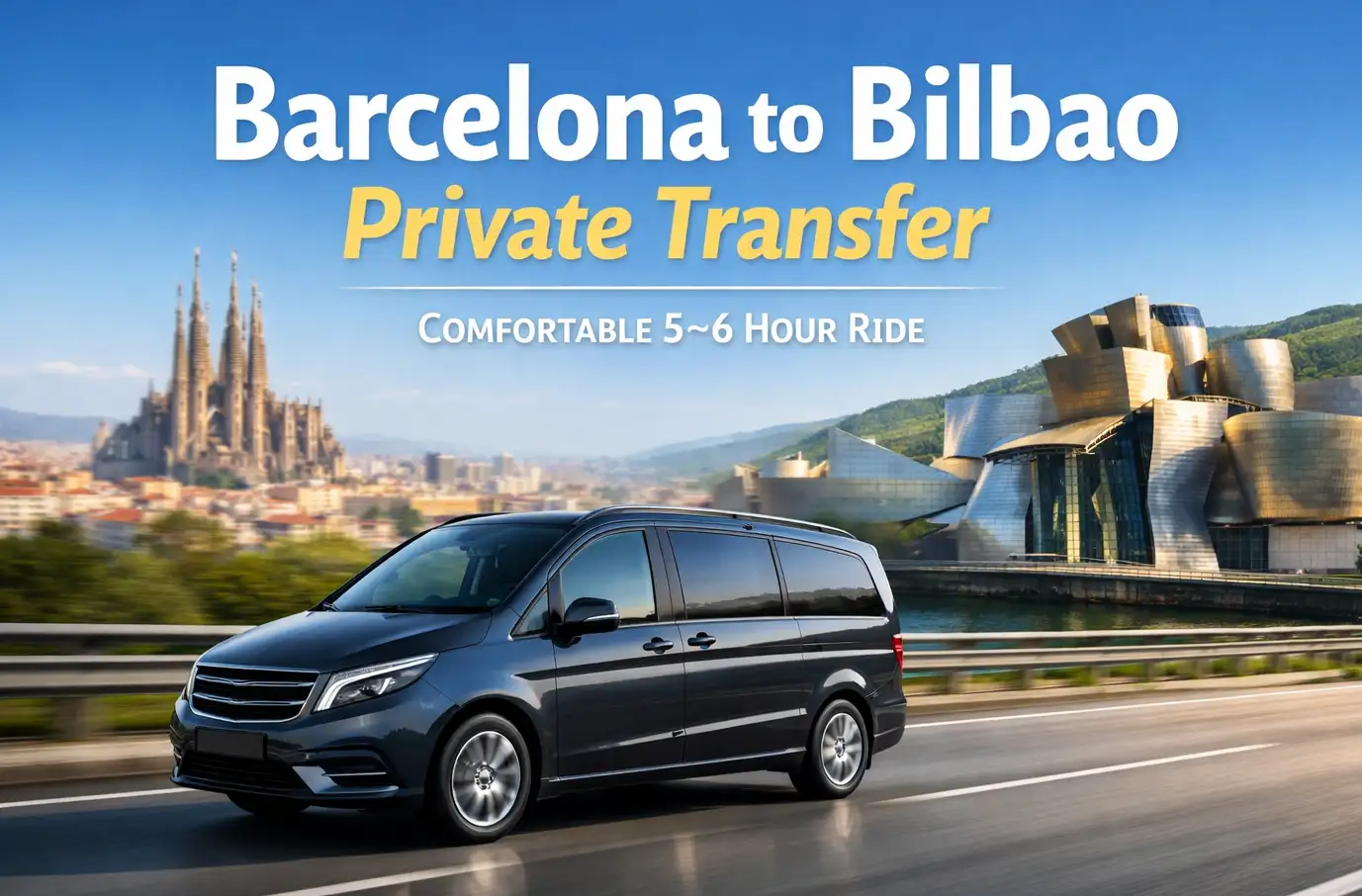 Barcelona to Bilbao - Book your Taxi Now